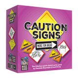 Caution Signs More Fun Ahead Preorder